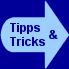 Tipps und Tricks