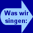 Was wir singen